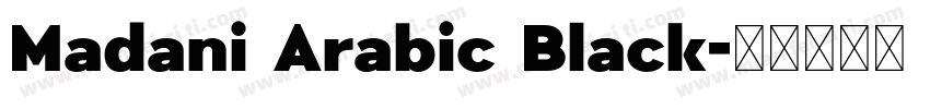 Madani Arabic Black字体转换